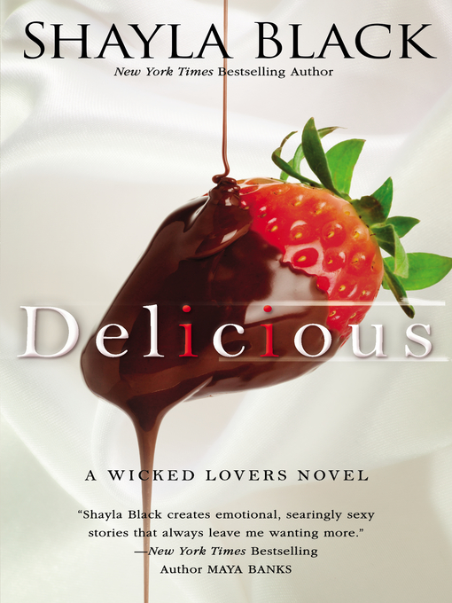 Title details for Delicious by Shayla Black - Wait list